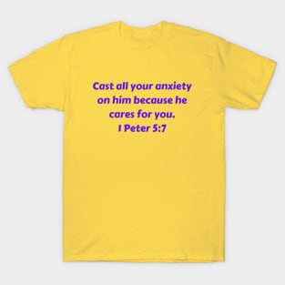 Bible Verse 1 Peter 5:7 T-Shirt